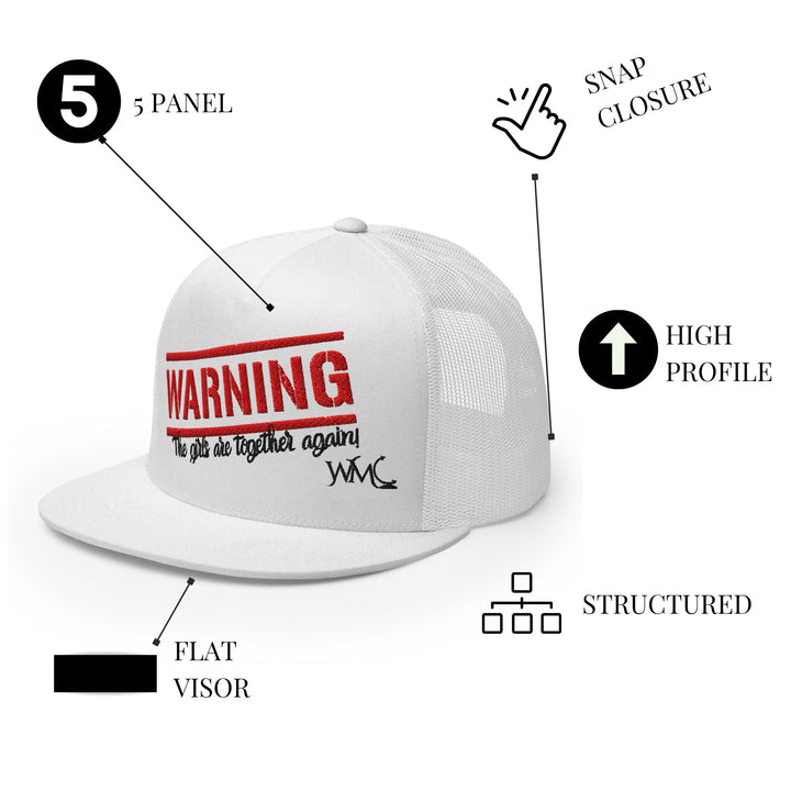 "Warning, The Girls Are Together Again" White Trucker Cap