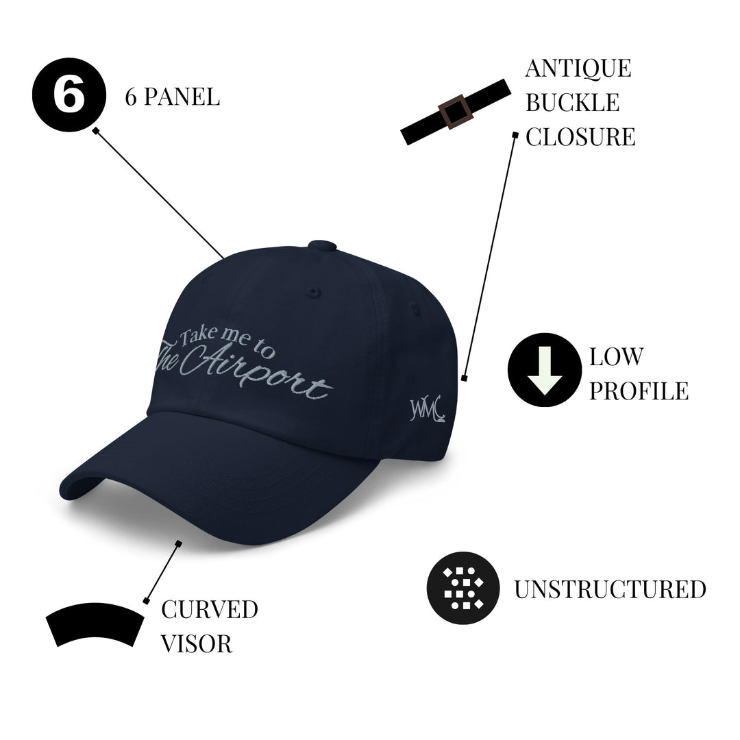 Navy Blue "Take Me To The Airport" Classic Cap